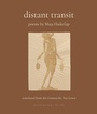 Cover: Distant Transit - Archipelago Books