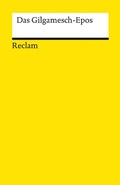 Cover: Das Gilgamesch-Epos - Reclam