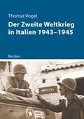 Abbildung von: Der Zweite Weltkrieg in Italien 1943-1945 - Reclam