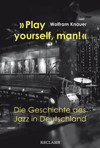 Abbildung von: »Play yourself, man!« - Reclam