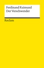 Cover: Der Verschwender - Reclam