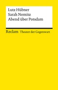 Cover: Abend &uuml;ber Potsdam - Reclam