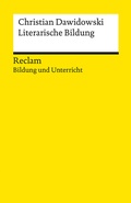Cover: Literarische Bildung - Reclam