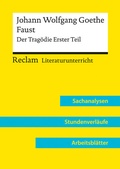 Cover: Johann Wolfgang Goethe: Faust. Der Trag&ouml;die Erster Teil (Lehrerband) | Mit Downloadpaket (Unterrichtsmaterialien) - Reclam