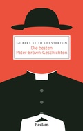 Cover: Die besten Pater-Brown-Geschichten - Reclam