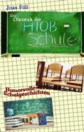Cover: Die Chronik der Hiob-Schule - tredition