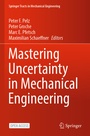 Cover: Mastering Uncertainty in Mechanical Engineering - Springer