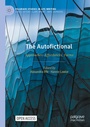 Cover: The Autofictional - Palgrave Macmillan