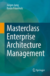 Enlarge image Cover: Masterclass Enterprise Architecture Management - Springer