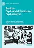 Cover: Brazilian Psychosocial Histories of Psychoanalysis - Palgrave Macmillan