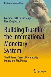 Enlarge image Cover: Building Trust in the International Monetary System - Springer