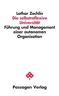 Cover: Die selbstreflexive Universit&auml;t - Passagen