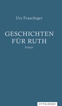 Cover: Geschichten für Ruth - Zytglogge