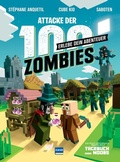 Cover: Attacke der 100 Zombies (Spannende Abenteuergeschichten f&uuml;r Minecrafter) - HILF MINUS, SEIN DORF ZU VERTEIDIGEN! - Ullmann Medien