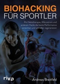 Cover: Biohacking f&uuml;r Sportler - Riva