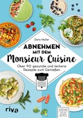 Cover: Abnehmen mit dem Monsieur Cuisine - Riva