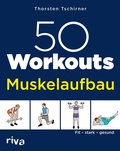 Cover: 50 Workouts - Muskelaufbau - Riva
