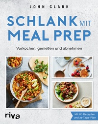 Abbildung von: Schlank mit Meal Prep - Riva