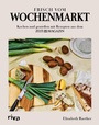 Cover: Frisch vom Wochenmarkt - Riva