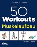 Cover: 50 Workouts - Muskelaufbau - Riva