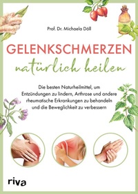Abbildung von: Gelenkschmerzen natürlich heilen - Riva