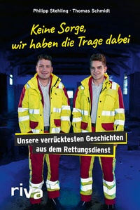 Abbildung von: Keine Sorge, wir haben die Trage dabei - Riva