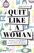 Cover: Quit Like a Woman - mvg