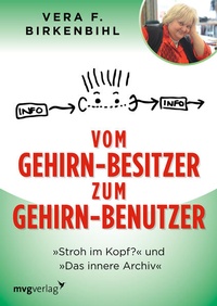 Enlarge image Cover: Vom Gehirn-Besitzer zum Gehirn-Benutzer - mvg