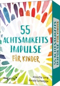 Cover: 55 Achtsamkeitsimpulse f&uuml;r Kinder - mvg