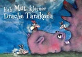 Cover: Hab Mut, kleiner Drache Tarakona - mvg