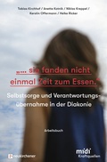 Cover: "...sie fanden nicht einmal Zeit zum Essen." - Arbeitsbuch - Neukirchener Verlag
