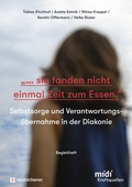 Cover: "...sie fanden nicht einmal Zeit zum Essen." - Begleitheft - Neukirchener Verlag
