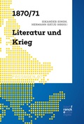 Cover: 1870/71 - Literatur und Krieg - Narr Francke Attempto
