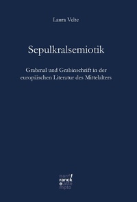 Enlarge image Cover: Sepulkralsemiotik - Narr Francke Attempto Verlag