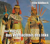 Abbildung von: Karl May. Das Vermächtnis des Inka - Karl-May-Verlag