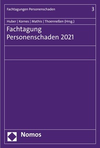 Abbildung von: Fachtagung Personenschaden 2021 - Nomos