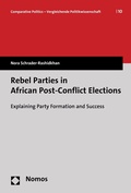 Cover: Rebel Parties in African Post-Conflict Elections - Nomos