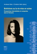 Cover: Biofictions ou la vie mise en sc&egrave;ne - Narr Francke Attempto Verlag