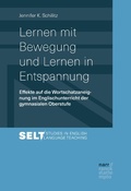Cover: Lernen mit Bewegung und Lernen in Entspannung - Narr Francke Attempto Verlag