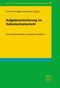 Abbildung von: Aufgabenorientierung im Italienischunterricht - Narr Francke Attempto Verlag