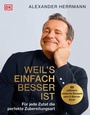 Cover: Weil's einfach besser ist - DK Verlag Dorling Kindersley