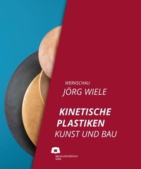 Abbildung von: Werkschau Jörg Wiele - Verlag Kettler