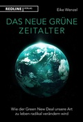 Cover: Das neue gr&uuml;ne Zeitalter - REDLINE