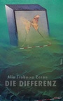Cover: Die Differenz - bahoe books