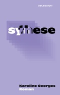 Cover: Synthese - Secession Verlag f&uuml;r Literatur