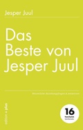 Cover: Das Beste von Jesper Juul - Mathias Voelchert GmbH edition +plus