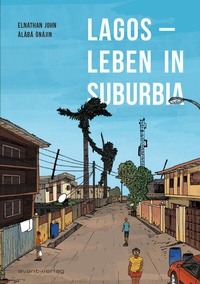 Abbildung von: Lagos - Leben in Suburbia - avant-verlag GmbH