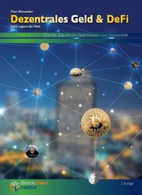Abbildung von: Dezentrales Geld & DeFi - Blockchain-Institut