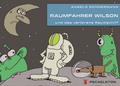 Cover: Raumfahrer Wilson und das verlorene Raumschiff - Peckelston Publishing