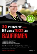 Bild: 30Prozent und Die miesen Tricks der Baufirmen - LVProfi